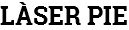 LÀSER PIE